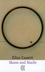 Kartonierter Einband Masse und Macht von Elias Canetti