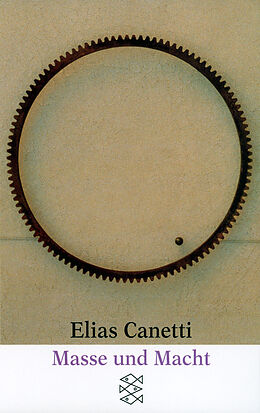 Kartonierter Einband Masse und Macht von Elias Canetti