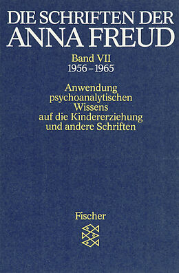 Kartonierter Einband Die Schriften der Anna Freud von Anna Freud