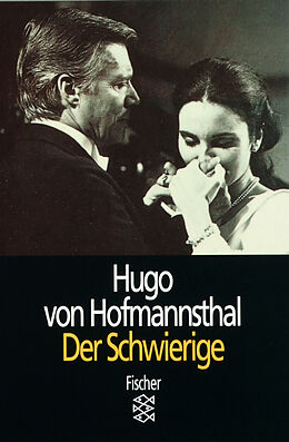 Kartonierter Einband Der Schwierige von Hugo von Hofmannsthal