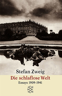 Kartonierter Einband Die schlaflose Welt von Stefan Zweig