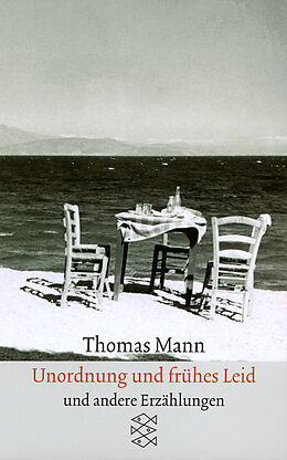 Kartonierter Einband Sämtliche Erzählungen in vier Bänden: Unordnung und frühes Leid von Thomas Mann