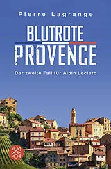Kartonierter Einband (Kt) Blutrote Provence von Pierre Lagrange