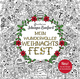 Kartonierter Einband Mein wundervolles Weihnachtsfest von Johanna Basford