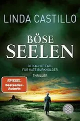 Kartonierter Einband (Kt) Böse Seelen von Linda Castillo