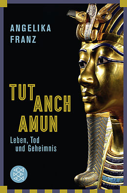 Kartonierter Einband Tutanchamun von Angelika Franz