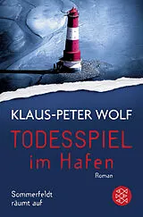 Kartonierter Einband Todesspiel im Hafen von Klaus-Peter Wolf