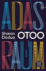 Kartonierter Einband (Kt) Adas Raum von Sharon Dodua Otoo