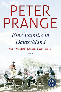 Kartonierter Einband Eine Familie in Deutschland von Peter Prange