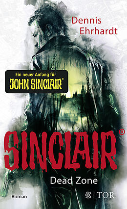 Kartonierter Einband Sinclair - Dead Zone von Dennis Ehrhardt