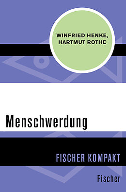 Kartonierter Einband Menschwerdung von Winfried Henke, Hartmut Rothe