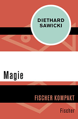 Kartonierter Einband Magie von Diethard Sawicki
