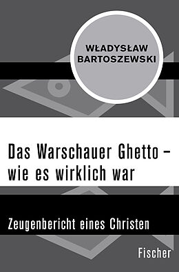 Kartonierter Einband Das Warschauer Ghetto  wie es wirklich war von Wladyslaw Bartoszewski