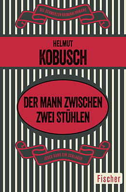 Kartonierter Einband Der Mann zwischen zwei Stühlen von Helmut Kobusch