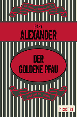 Kartonierter Einband Der goldene Pfau von Gary Alexander
