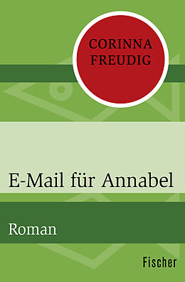 Kartonierter Einband E-Mail für Annabel von Corinna Freudig