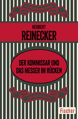 Kartonierter Einband Der Kommissar und das Messer im Rücken von Herbert Reinecker