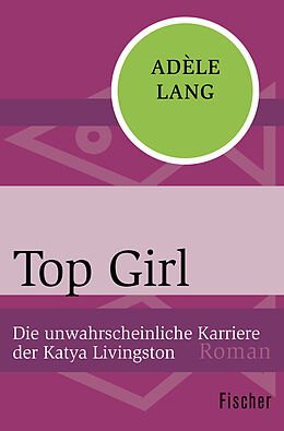 Kartonierter Einband Top Girl von Adèle Lang