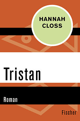 Kartonierter Einband Tristan von Hannah Closs
