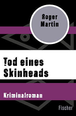 Kartonierter Einband Tod eines Skinheads von Roger Martin