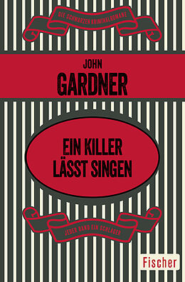 Kartonierter Einband Ein Killer lässt singen von John Gardner