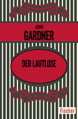 Kartonierter Einband Der Lautlose von John Gardner