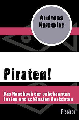 Kartonierter Einband Piraten! von Andreas Kammler