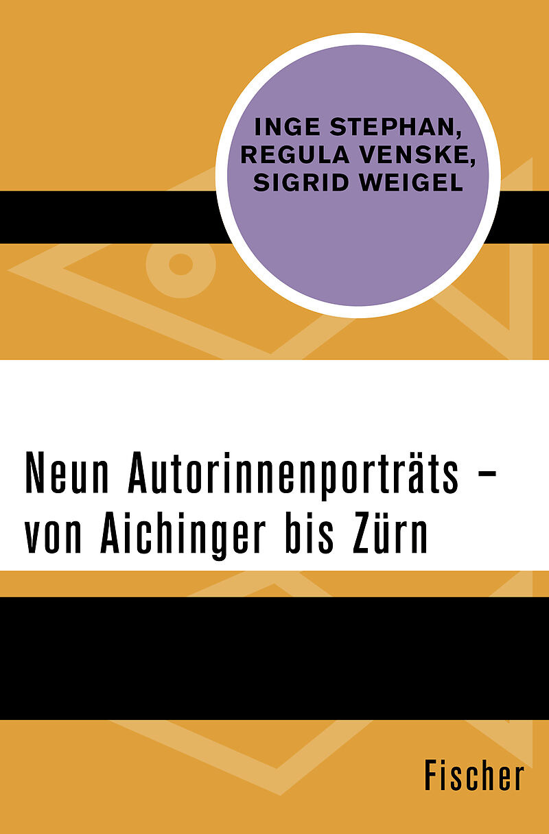 Neun Autorinnenporträts  von Aichinger bis Zürn