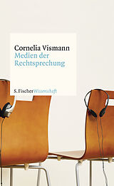 Kartonierter Einband Medien der Rechtsprechung von Cornelia Vismann