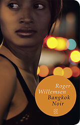 Fester Einband Bangkok Noir von Roger Willemsen, Ralf Tooten