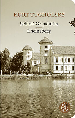Fester Einband Schloß Gripsholm / Rheinsberg von Kurt Tucholsky