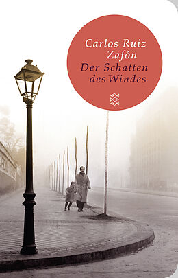 Fester Einband Der Schatten des Windes von Carlos Ruiz Zafón