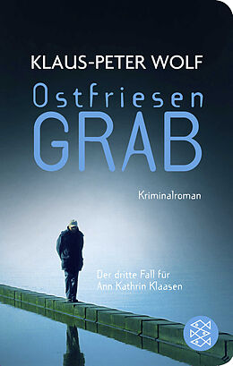 Kartonierter Einband (Kt) Ostfriesengrab von Klaus-Peter Wolf
