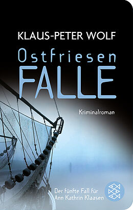 Kartonierter Einband Ostfriesenfalle von Klaus-Peter Wolf