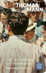 Fester Einband Zur Verteidigung der Demokratie von Thomas Mann