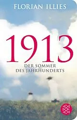 Fester Einband 1913 von Florian Illies