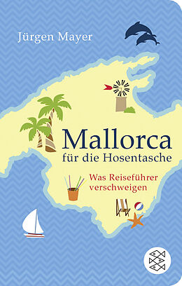 Fester Einband Mallorca für die Hosentasche von Jürgen Mayer