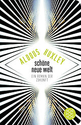 Fester Einband Schöne Neue Welt von Aldous Huxley