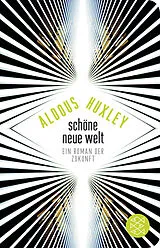 Fester Einband Schöne Neue Welt von Aldous Huxley