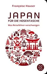 Kartonierter Einband Japan für die Hosentasche von Françoise Hauser