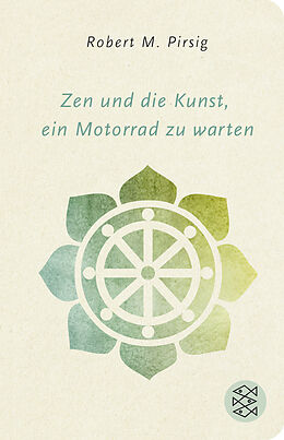 Fester Einband Zen und die Kunst, ein Motorrad zu warten von Robert M. Pirsig