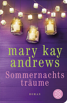 Fester Einband Sommernachtsträume von Mary Kay Andrews