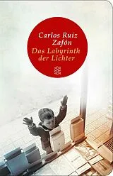 Fester Einband Das Labyrinth der Lichter von Carlos Ruiz Zafón