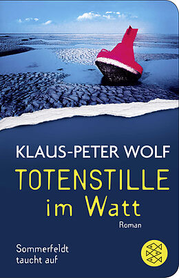 Kartonierter Einband (Kt) Totenstille im Watt von Klaus-Peter Wolf