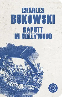 Fester Einband Kaputt in Hollywood von Charles Bukowski