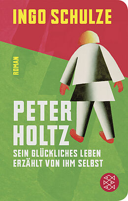 Fester Einband Peter Holtz von Ingo Schulze