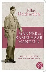 Fester Einband Männer in Kamelhaarmänteln von Elke Heidenreich