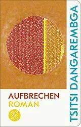 Fester Einband Aufbrechen von Tsitsi Dangarembga