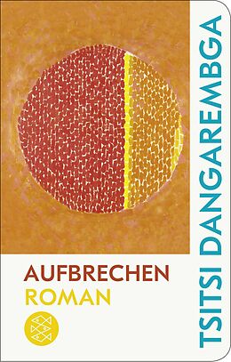 Fester Einband Aufbrechen von Tsitsi Dangarembga