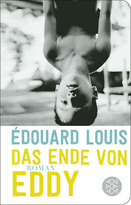 Fester Einband Das Ende von Eddy von Édouard Louis